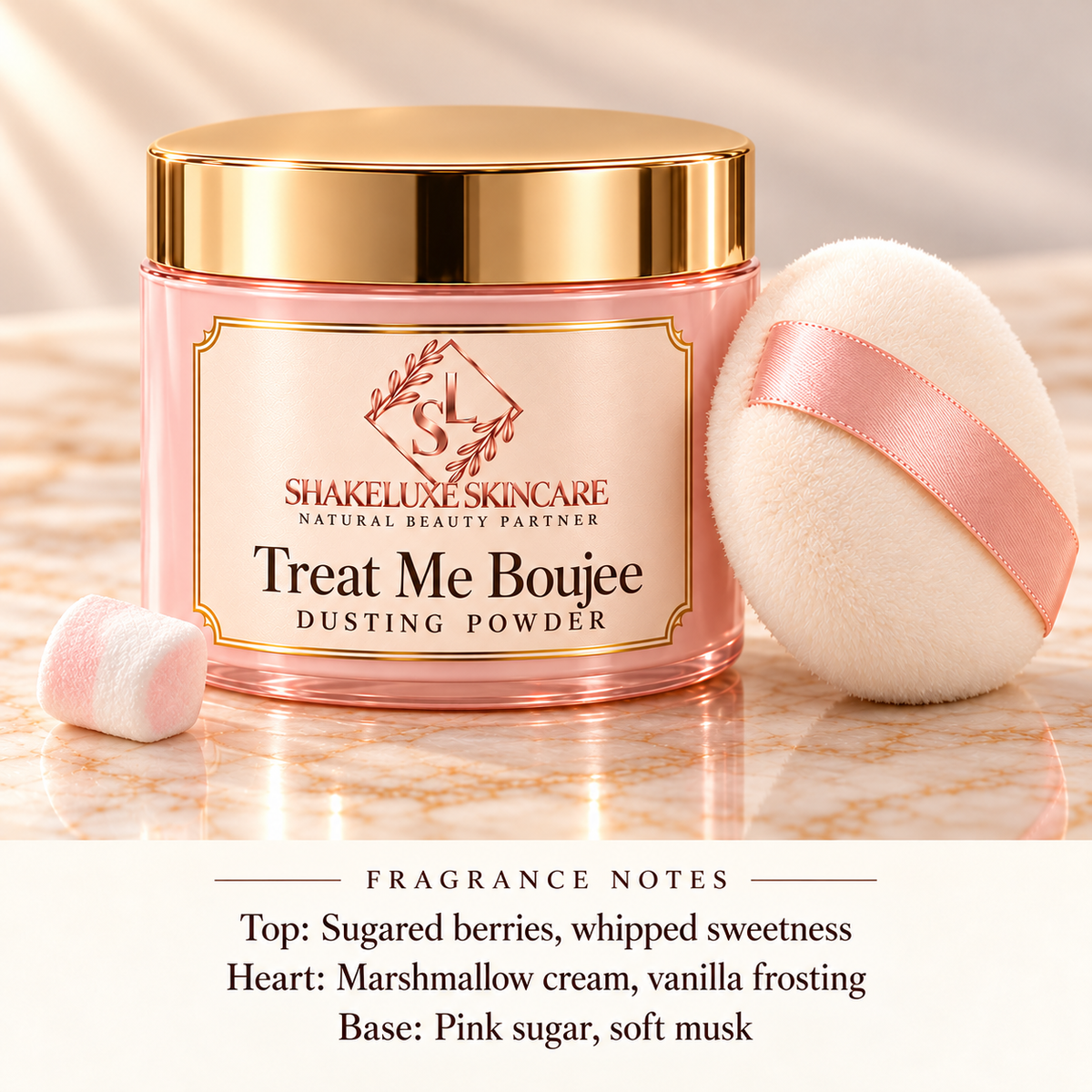 ShakeLuxe Treat Me Boujee dusting powder with SL branding and fragrance notes.
